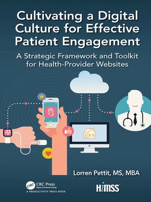 cover image of Cultivating a Digital Culture for Effective Patient Engagement